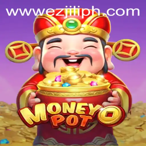 The Exciting World of MoneyPot: Exploring EZJILI.GG's Latest Gaming Sensation