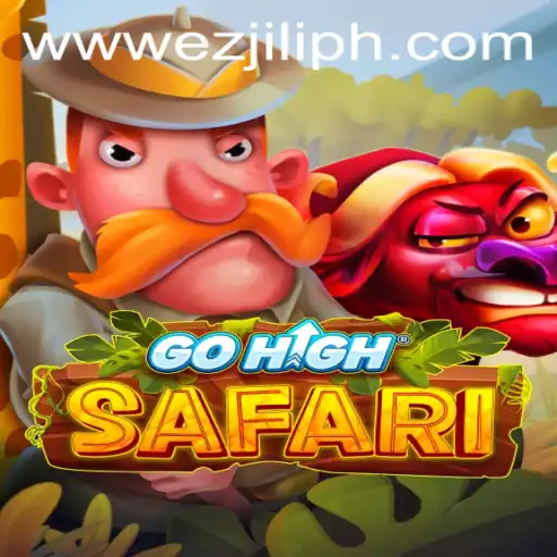 Exploring the World of GoHighSafari: A Journey with EZJILI.GG