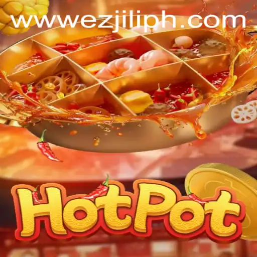 Discover the Thrilling World of Hotpot on EZJILI.GG