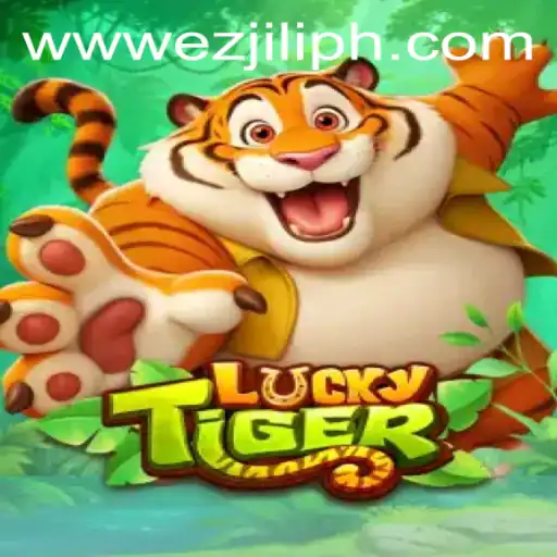 Exploring the World of LuckyTiger: An Insightful Introduction to EZJILI.GG's Latest Game